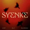 Cover LELEK & Go_A & Nazar&Qobzar - SYENKE LELEK & Go_A & Nazar&Qobzar - SYENKE