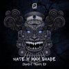Cover hate, Max Shade - Banging in the Club (Hardbless Remix) hate, Max Shade - Banging in the Club (Hardbless Remix)