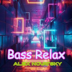 Cover Alex Novatsky - Bass Relax (Extended Mix)
