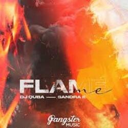 Cover Dj Quba, Sandra K - Flame Me