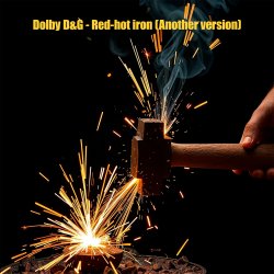 Cover Dolby D&G - Red-hot iron (Another version)