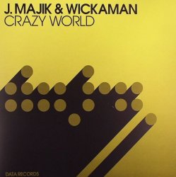 Cover J Majik & Wickaman - Crazy World (Magnet Men & Swifty-B Remix)