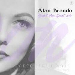Cover Alan Brando - Don't You Want Me (Extended Vocal Lost Mix)