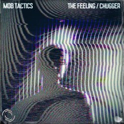 Cover Mob Tactics - Chugger