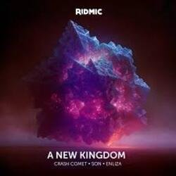 Cover Crash Comet, SON & Enliza - A New Kingdom
