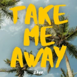 Cover HUGEL & TOPIC & ZĀVR - Take Me Away