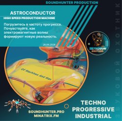 Astroconductor - High Speed Production Machine