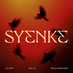 Cover LELEK & Go_A & Nazar&Qobzar - SYENKE