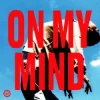 Cover KYANU - On My Mind KYANU - On My Mind