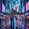 Cover Dj Mistral - Только ты Dj Mistral - Только ты