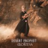 OGOSTEVA - Desert prophet