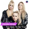 Vanilla Ninja - Too Epic to Be True