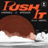 Cover Hardwell, Afrojack, Meryll - Push It Hardwell, Afrojack, Meryll - Push It