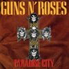 Cover Guns 'n' Roses - Paradise City (Dj Edit) Guns 'n' Roses - Paradise City (Dj Edit)
