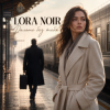 Cover LORA NOIR - Дальше без тебя / Further Without You LORA NOIR - Дальше без тебя / Further Without You