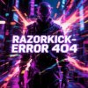 Cover Razorkick - Error 404 Razorkick - Error 404