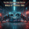 Cover P.M.Rossoff & Sandra Whitlock - World of Traders 1985. Nottingham Rock City LIVE 1989. Remastered 2026 P.M.Rossoff & Sandra Whitlock - World of Traders 1985. Nottingham Rock City LIVE 1989. Remastered 2026
