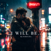 Cover DJ FORTUNA - I WILL BE... DJ FORTUNA - I WILL BE...