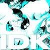Cover vltqss - IDK vltqss - IDK