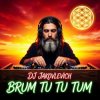 DJ Jakovlevich - Brum Tu Tu Tum