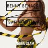 Cover Benny Benassi (NIKKI SLAM Remix) - Satisfaction Benny Benassi (NIKKI SLAM Remix) - Satisfaction