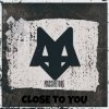 MassiveTONE - Close to you