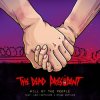 Cover The Dead President Feat. Los Fastidios, Stage Bott - Will Of The People The Dead President Feat. Los Fastidios, Stage Bott - Will Of The People