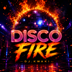 Cover DJ.kwaki - DISCO FIRE