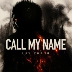 Cover LAY - Call My Name
