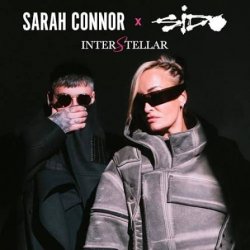 Cover Sarah Connor & Sido - Interstellar (Zwischen den Sternen)