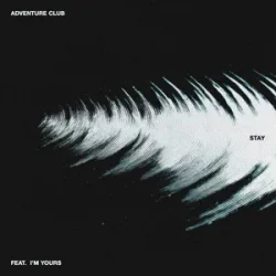 Cover Adventure Club & I'm Yours - Stay