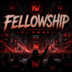 Cover DJ.kwaki - FELLOWSHIP
