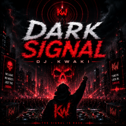 Cover DJ.kwaki - DARK SIGNAL