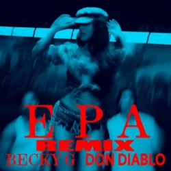 Cover Becky G - EPA (Don Diablo Remix)