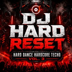 Cover HARD DANCE HARDCORE TECHO VOL. 3