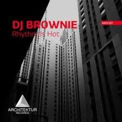 Cover DJ Brownie - Rhythm Is Hot