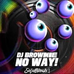 Cover DJ Brownie - No Way!