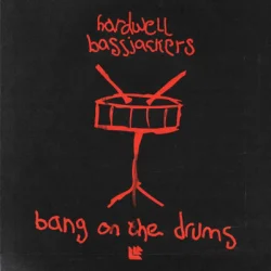 Cover Hardwell & Bassjackers - Bang On The Drums