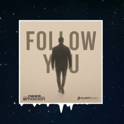 Cover Deep Emotion - Follow You