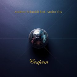 Cover Andrew Schmidt feat. Andra Vox - Секрет (Disco Mix)
