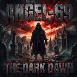 Cover Angel-69 - The Dark Dawn