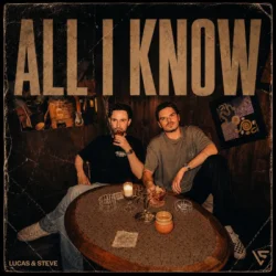 Cover Lucas & Steve - All I Know