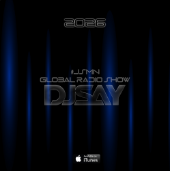 Cover DJ SAY - #JSMN GLOBAL RADIO SHOW #147