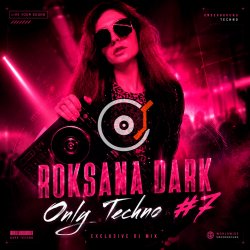 Cover Roksana Dark - Only Techno #7
