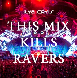 Cover This Mix Kills Ravers