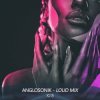 Cover XJ 8 - Anglosonik (Loud Mix) XJ 8 - Anglosonik (Loud Mix)