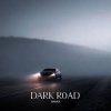 Cover DRIVEX - Dark Road DRIVEX - Dark Road