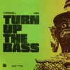 Cover Hardwell & W&W - Turn Up The Bass Hardwell & W&W - Turn Up The Bass