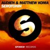 Cover Audien & Matthew Koma - Serotonin (Original Mix) Audien & Matthew Koma - Serotonin (Original Mix)