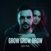 П А - Grow Grow Grow